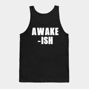 awakish Tank Top